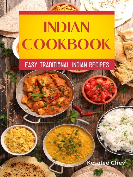 Title details for Indian Cookbook by Kesalee Chev - Available